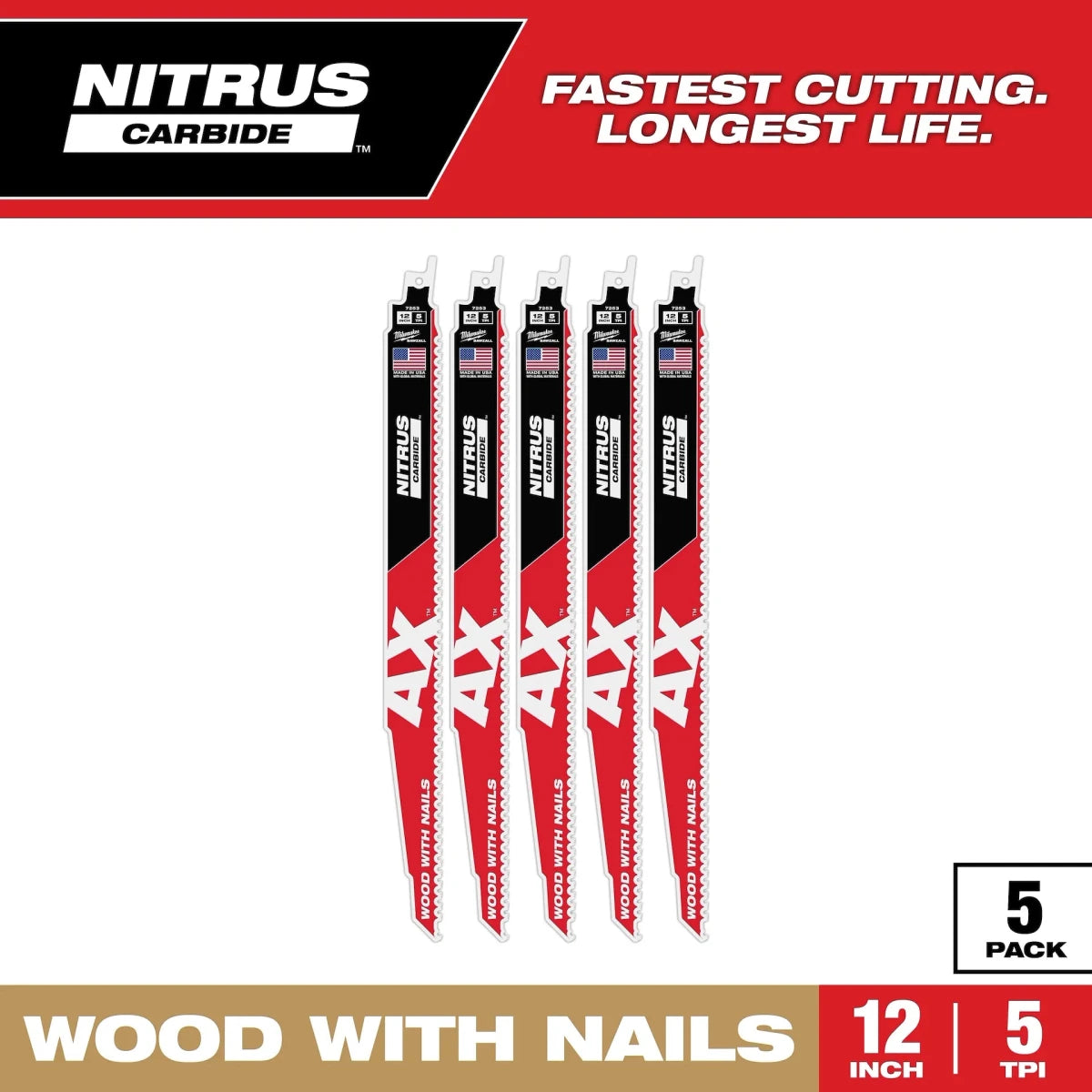 12" 5 TPI AX™ w/NITRUS™ Carbide Teeth SAWZALL® Blade for Wood with Nails 5PK - AAA Industrial Supply
