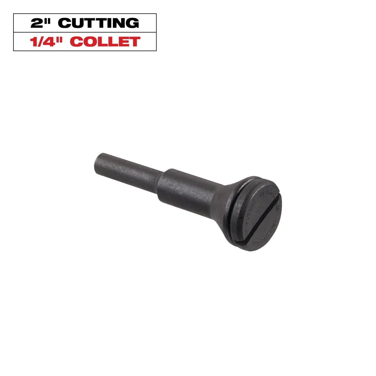 1/4" Cut Off Wheel Arbor - AAA Industrial Supply