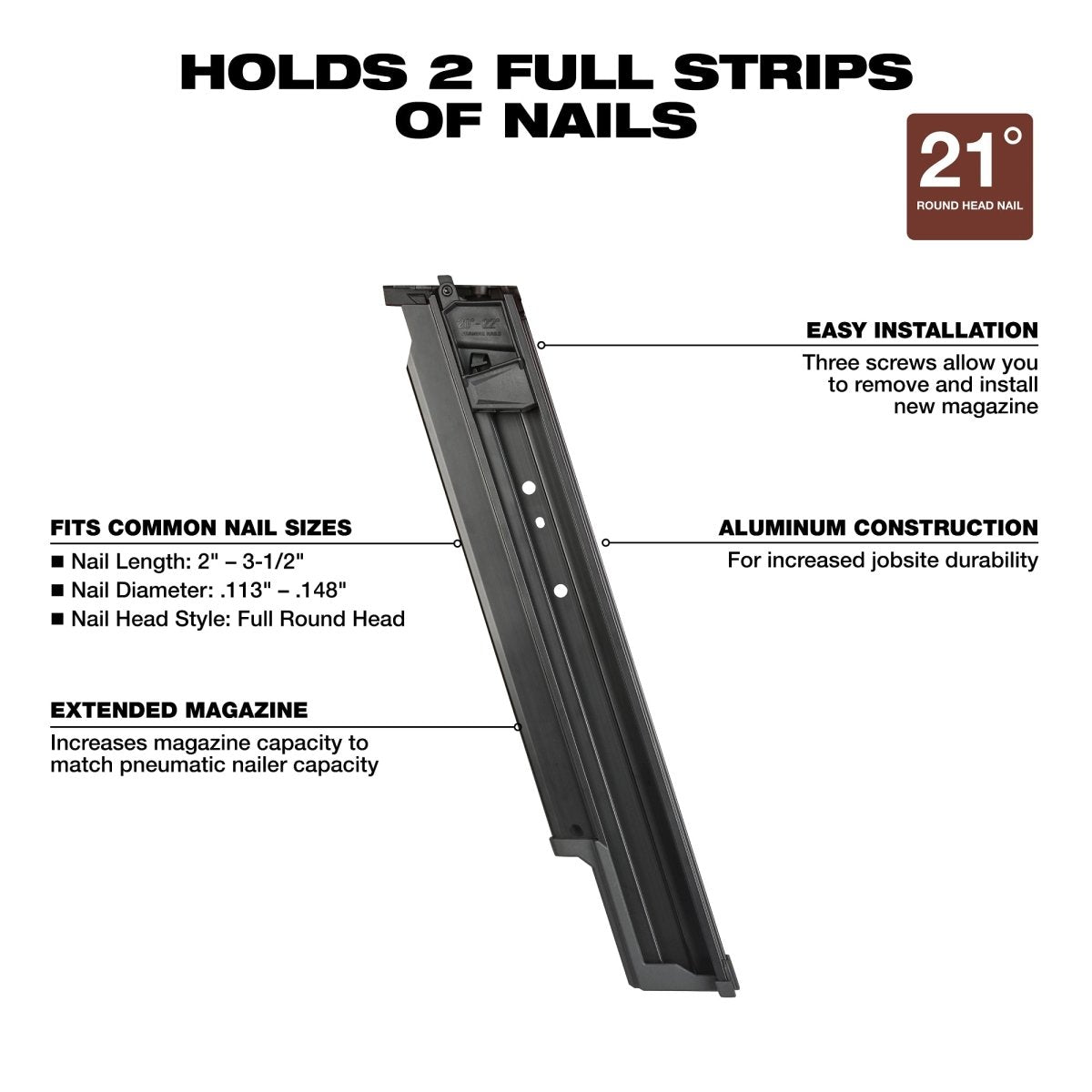 21 Degree Framing Nailer Extended Capacity Magazine - AAA Industrial Supply