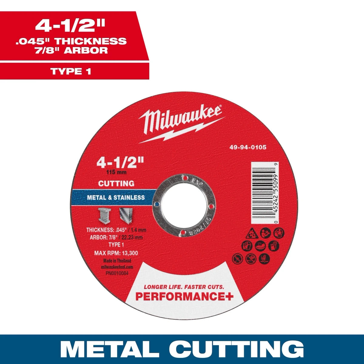 Milwaukee Tool 4-1/2" x .045" x 7/8" Performance+ Metal Cut Off Wheel - Type 1 100-PK - AAA Industrial Supply