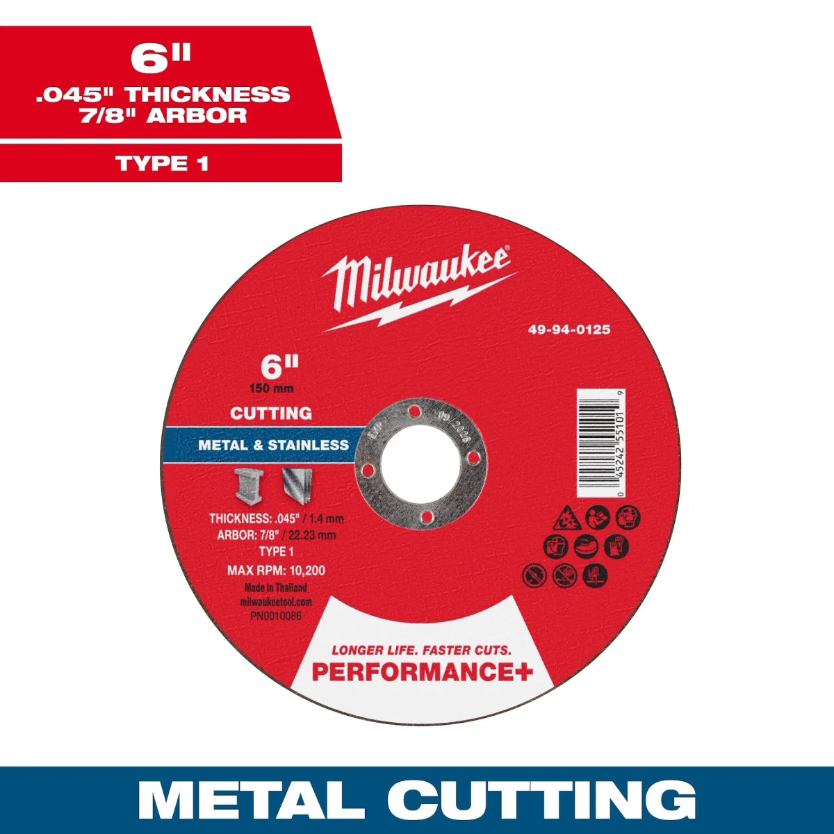 Milwaukee Tool 6" x .045" x 7/8" Performance+ Metal Cut Off Wheel - Type 1 100-PK - AAA Industrial Supply